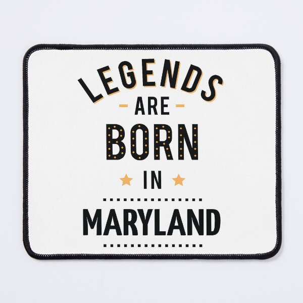 Item preview, Legends Are Born In Maryland designed and sold by GoodVibesWX9.