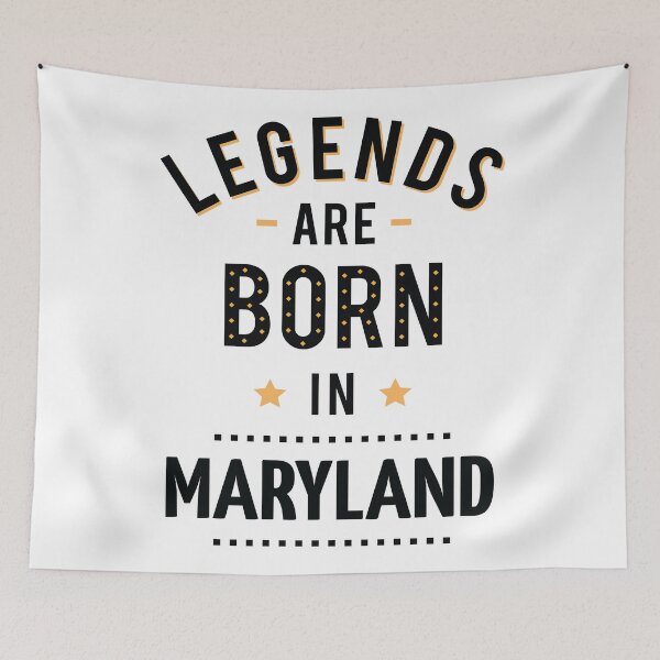Item preview, Legends Are Born In Maryland designed and sold by GoodVibesWX9.
