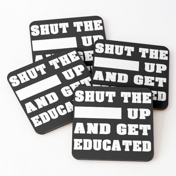 Item preview, STFU And Get Educated (Censored) designed and sold by rapplatt.