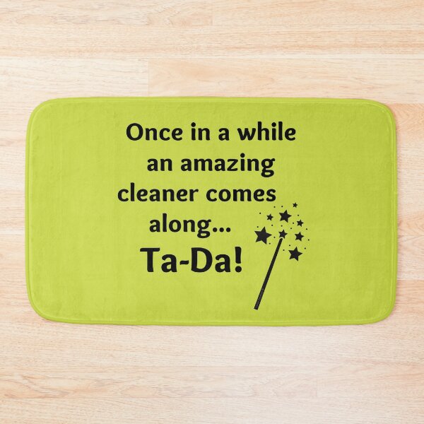 Item preview, An Amazing Cleaner Comes Along Ta Da Novelty Housekeeper designed and sold by SavvyCleaner.