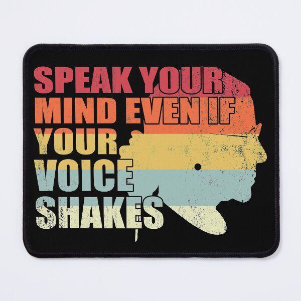 Item preview,  Rbg Speak Your Mind Even if Your Voice Shakes Womens Feminism Quotes Feminist  designed and sold by Simeon	 Dorelus.