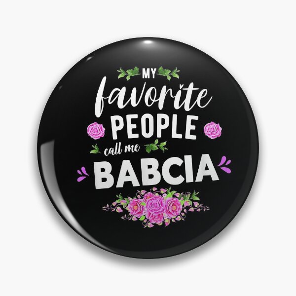 Item preview, My Favorite People Call Me Babcia Polish Grandma designed and sold by Jasonstoreasd.