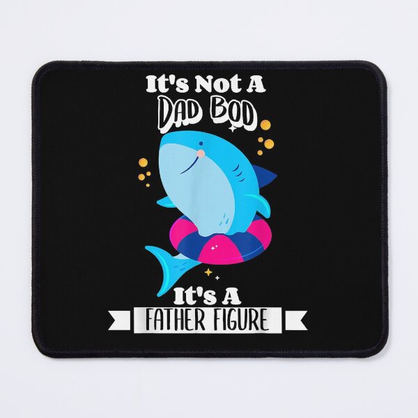 Item preview, Shark Fathers Day Not A Dad Bod It's A Fathers Figure Shark designed and sold by Jasonstoreasd.