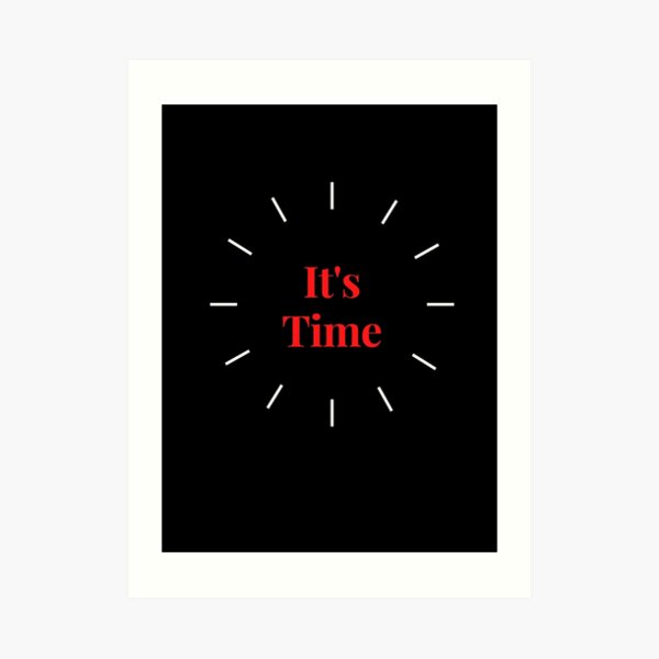It's time for new year Art Print