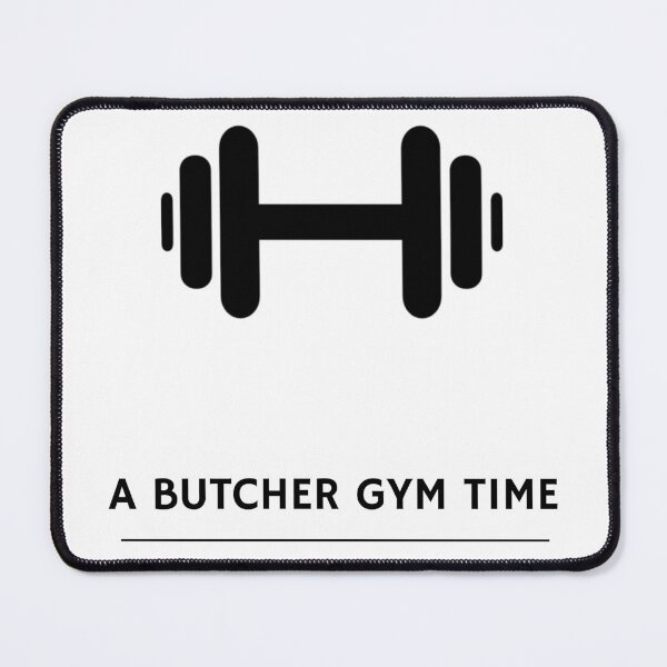 Item preview, A BUTCHER GYM TIME designed and sold by djaber1998.
