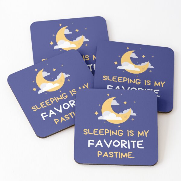 Item preview, Sleeping is my favorite pastime. designed and sold by Auroraeugene.