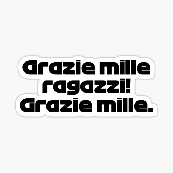 Grazie Mille Ragazzi Gio Dutch Gp 2021 Black Sticker For Sale