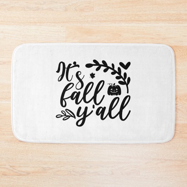 Item preview, its fall yall - its fall yall Quotes - its fall yall saying -  its fall yall text designed and sold by Lastazizi.