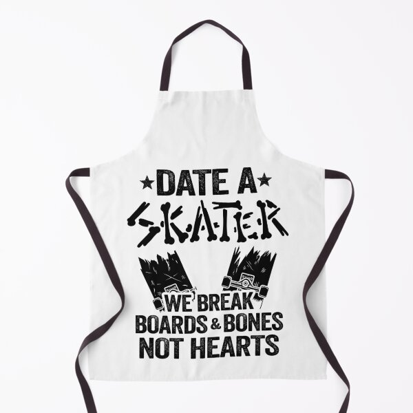 Item preview, Date A Skater We Break Boards & Bones Not Hearts Funny Skateboard designed and sold by Stronzi.