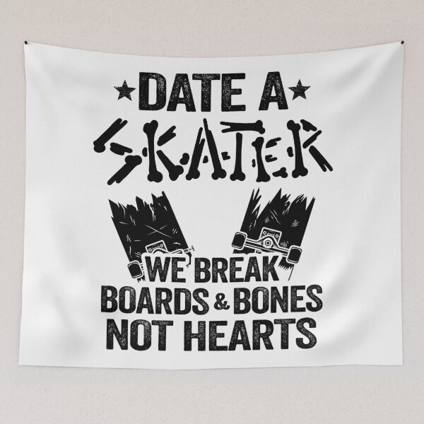 Item preview, Date A Skater We Break Boards & Bones Not Hearts Funny Skateboard designed and sold by Stronzi.