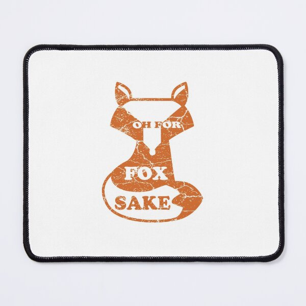 Item preview, Oh For Fox Sake - Funny Animal Pun - Fox Lover designed and sold by DesignByLeo.