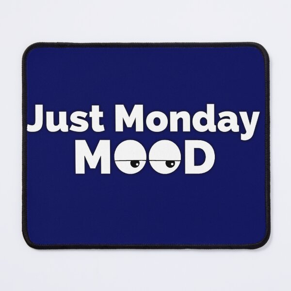 Item preview, Just monday mood designed and sold by wiwiart.