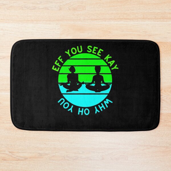Item preview, Funny Eff You See Kay Why Oh You Sunset Yoga Adult T-Shirt designed and sold by spolayastore.