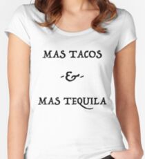Mas Tacos & Mas Tequila Ver.Black Women's Fitted Scoop T-Shirt