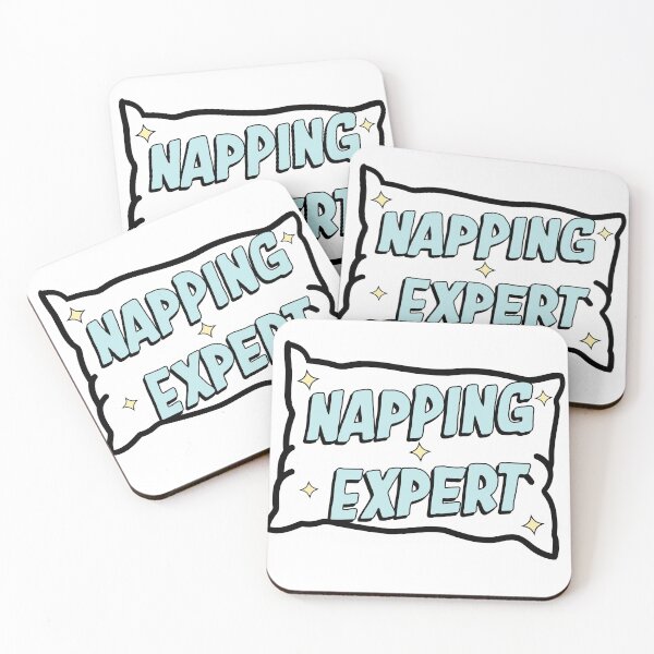 Item preview, Napping Experts this one is for You designed and sold by Maple Leaf Merch Co..