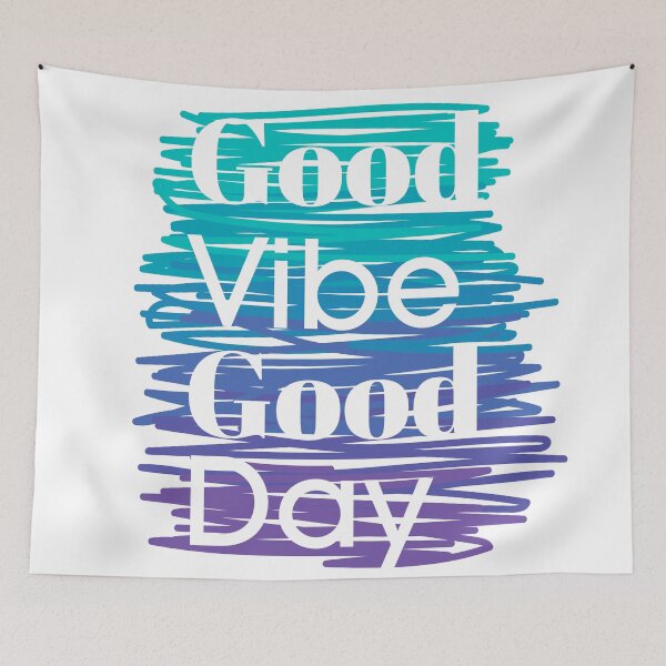 Item preview, Good Vibe Good Day designed and sold by Teallady.
