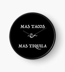 Mas Tacos & Mas Tequila Ver.White Clock