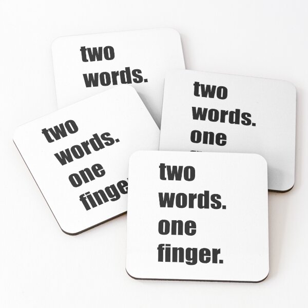 Item preview, Funny, sarcastic funny gift, best friends gift, two words one finger designed and sold by snowshade.