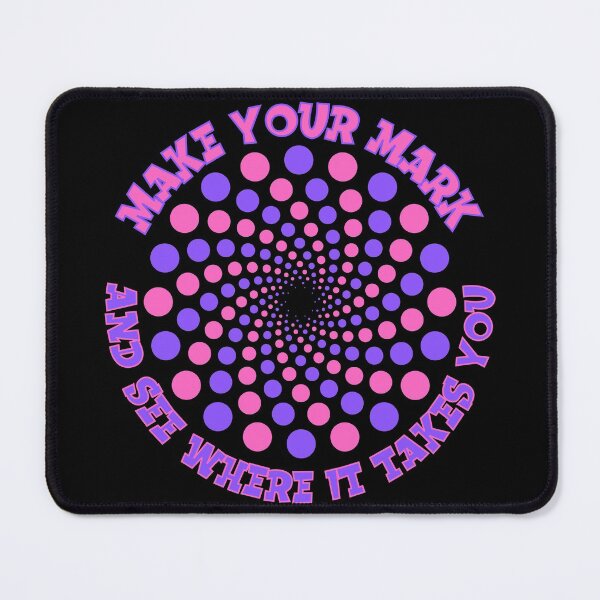 Item preview, Make your mark and see where it takes you - International Dot Day designed and sold by HROC.