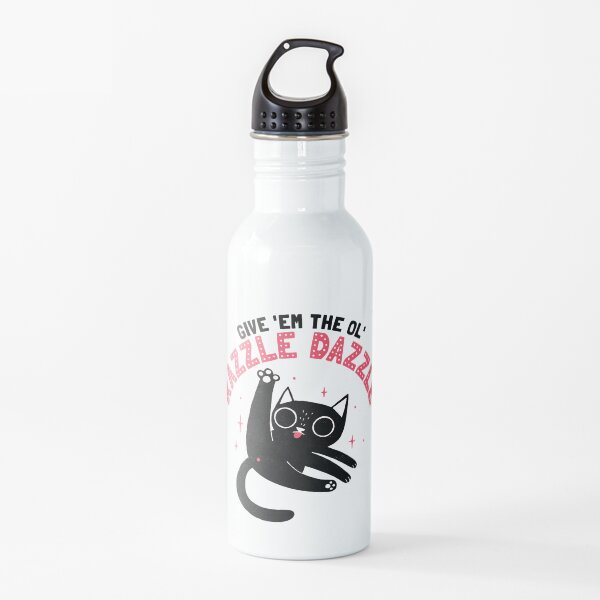 The Ol' Razzle Dazzle Water Bottle