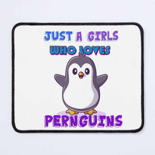 Item preview, Just A Gilrs Who Loves Pebguins , Penguins Girl designed and sold by againchakir.