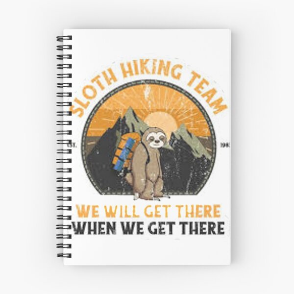 Item preview, Sloth Hiking Team  we will get there designed and sold by Marakstore.