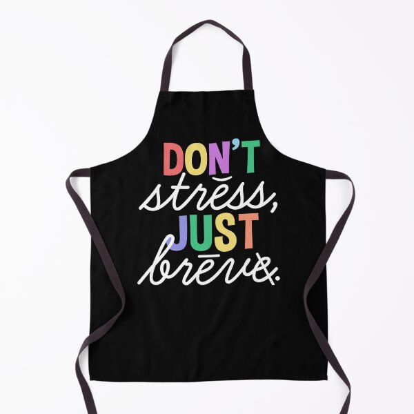 Item preview, Don't Stress Just Breve designed and sold by Wishinglob.
