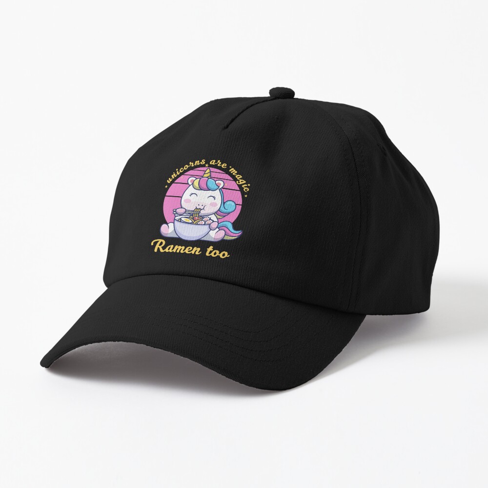 Unicorns are magic, Ramen too Cap