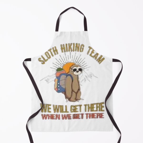 Item preview, Sloth Hiking Team where we will Get designed and sold by Marakstore.