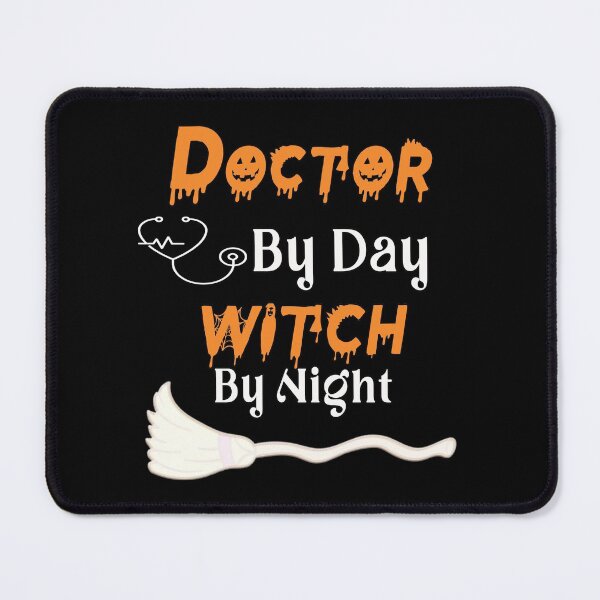 Item preview, Doctor By Day Witch By Night designed and sold by Hanaahashem.