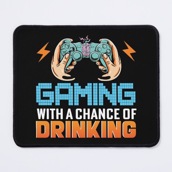 Item preview, Gaming With A Chance Of Drinking designed and sold by Prince - Bestseller ★★★★★.