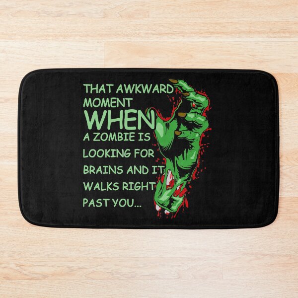 Item preview, That Awkward Moment When A Zombie Is Looking For Brains designed and sold by Teeses.