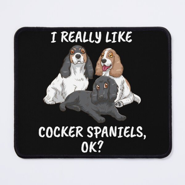 Item preview, Dog Lover Gift Women I Really Like Cocker Spaniels designed and sold by DSWShirts.
