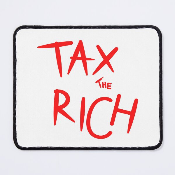 Item preview, Tax the Rich designed and sold by The Agreeable Raven.