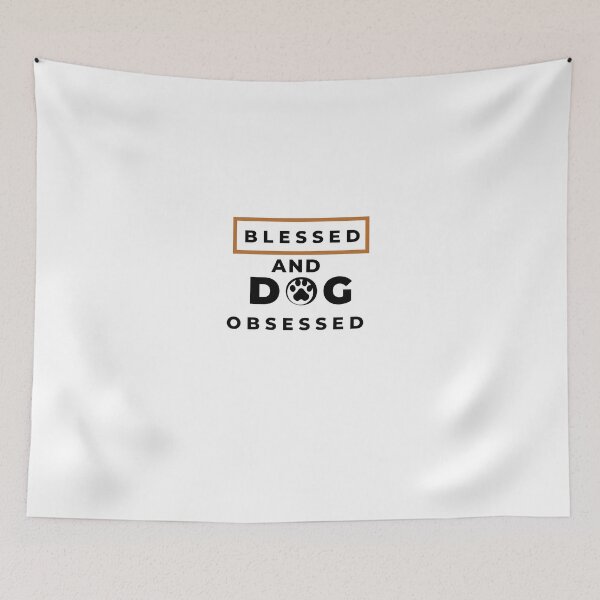 Item preview, Blessed And Dog Obsessed designed and sold by trustone.