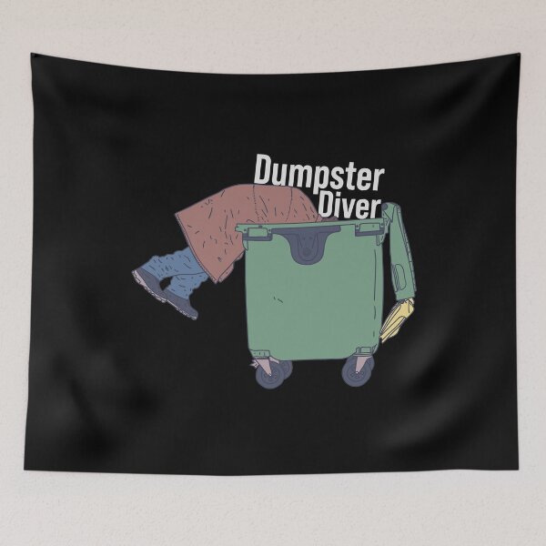 Item preview, Dumpster Diving - Trash Can Hunting - Homeless designed and sold by DeWinnes.