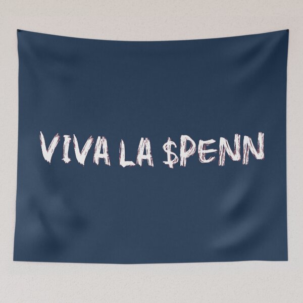 Item preview, VIVA LA $PENN  designed and sold by frankyou.