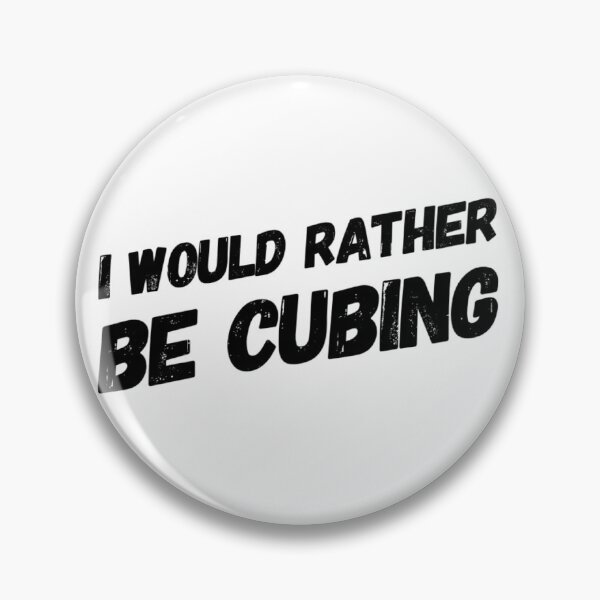 Item preview, I would rather be cubing designed and sold by ASchumac.
