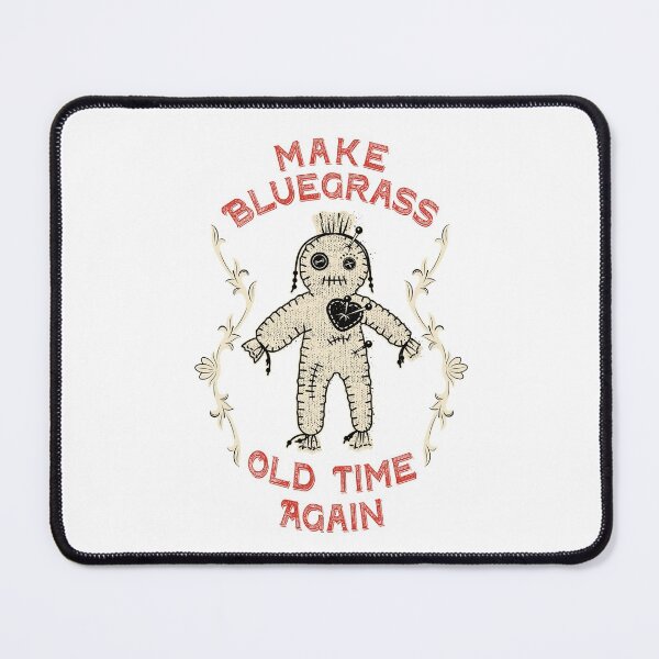 Item preview, Make Bluegrass Old Time Again designed and sold by lg whittaker.