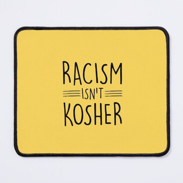Item preview, Racism Is not Kosher Black  designed and sold by JewNana.