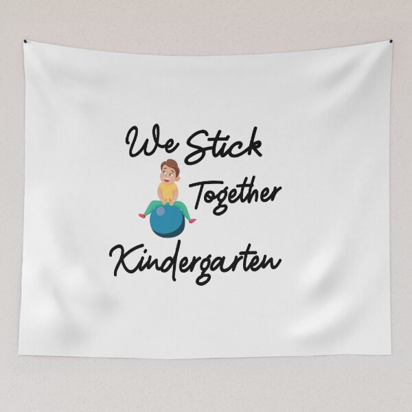 Item preview, We stick together kindergarten designed and sold by Marouane TM.