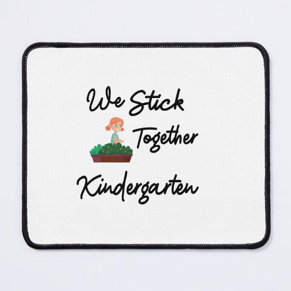 Item preview, We stick together kindergarten designed and sold by Marouane TM.