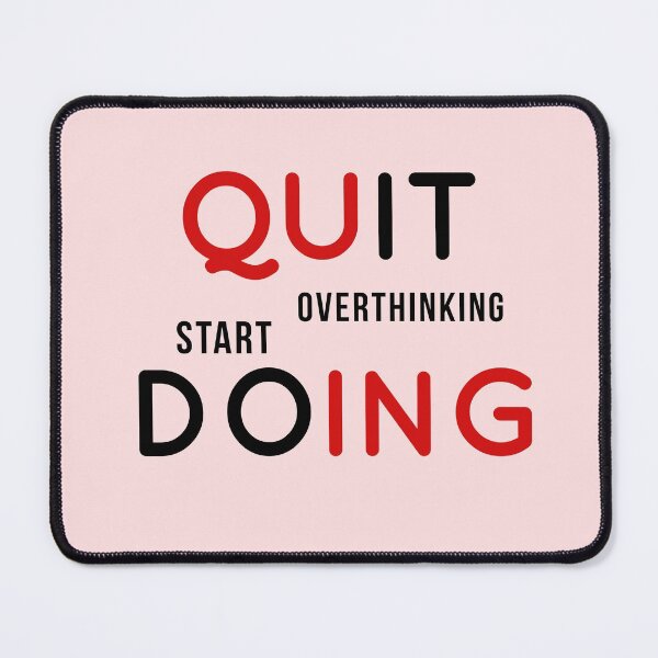 Item preview, Quit overthinking start doing - Inspirational designed and sold by GaterStitch.