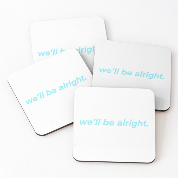 Item preview, we’ll be alright designed and sold by mtayzart.