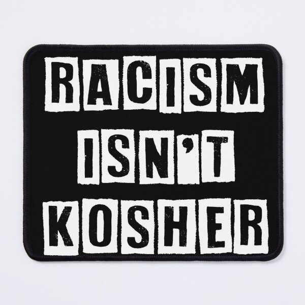 Item preview, Racism Is not Kosher White Bold designed and sold by JewNana.