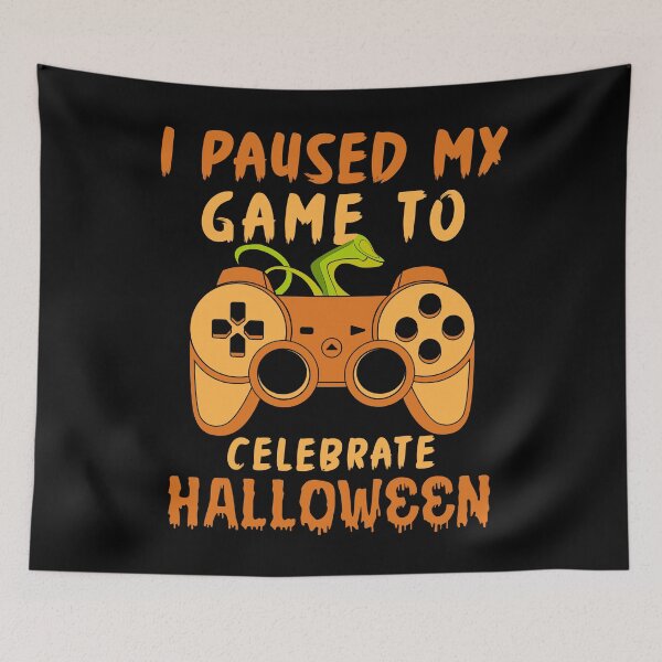 Item preview, I Paused My Game To Celebrate Halloween designed and sold by Fabvity.
