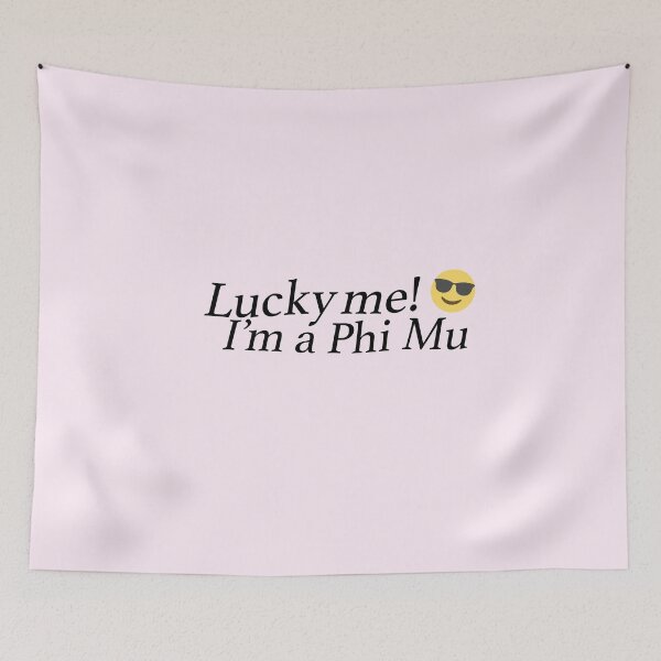 Item preview, Lucky me! I'm a phi mu designed and sold by claireeliz.