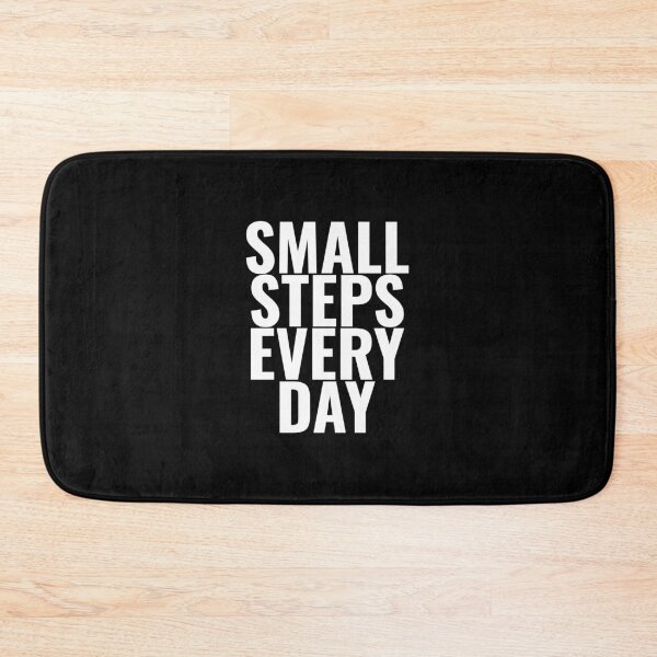 Item preview, Small Steps Every Day, Motivational quotes designed and sold by Minimalist Quotes and Sayings.