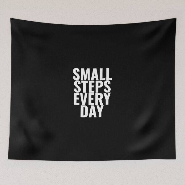 Item preview, Small Steps Every Day, Motivational quotes designed and sold by Minimalist Quotes and Sayings.