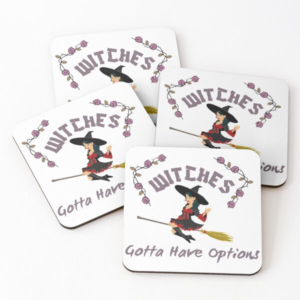 Item preview, Witches Gotta Have Options halloween funny quote designed and sold by Simi2020.